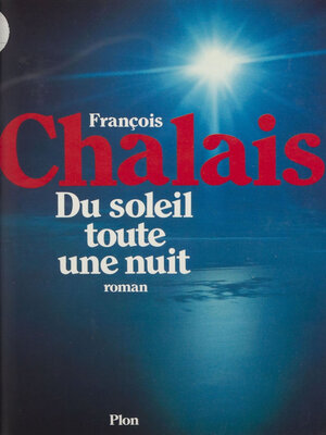 cover image of Du soleil toute une nuit